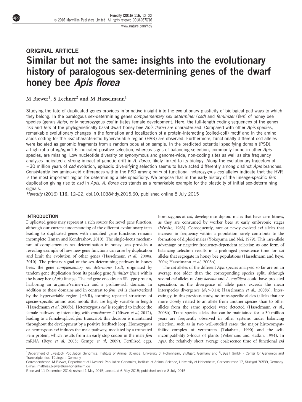 Insights Into the Evolutionary History of Paralogous Sex-Determining Genes of the Dwarf Honey Bee Apis ﬂorea