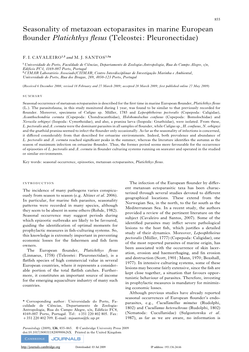 Seasonality of Metazoan Ectoparasites in Marine European ﬂounder Platichthys ﬂesus (Teleostei: Pleuronectidae)