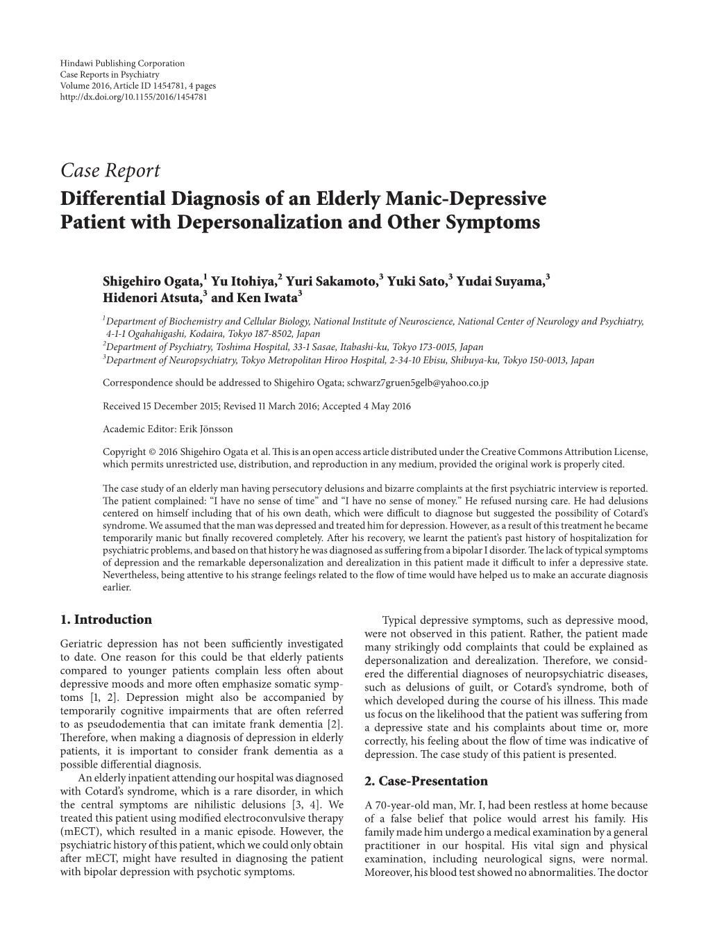 Differential Diagnosis of an Elderly Manic-Depressive Patient with Depersonalization and Other Symptoms