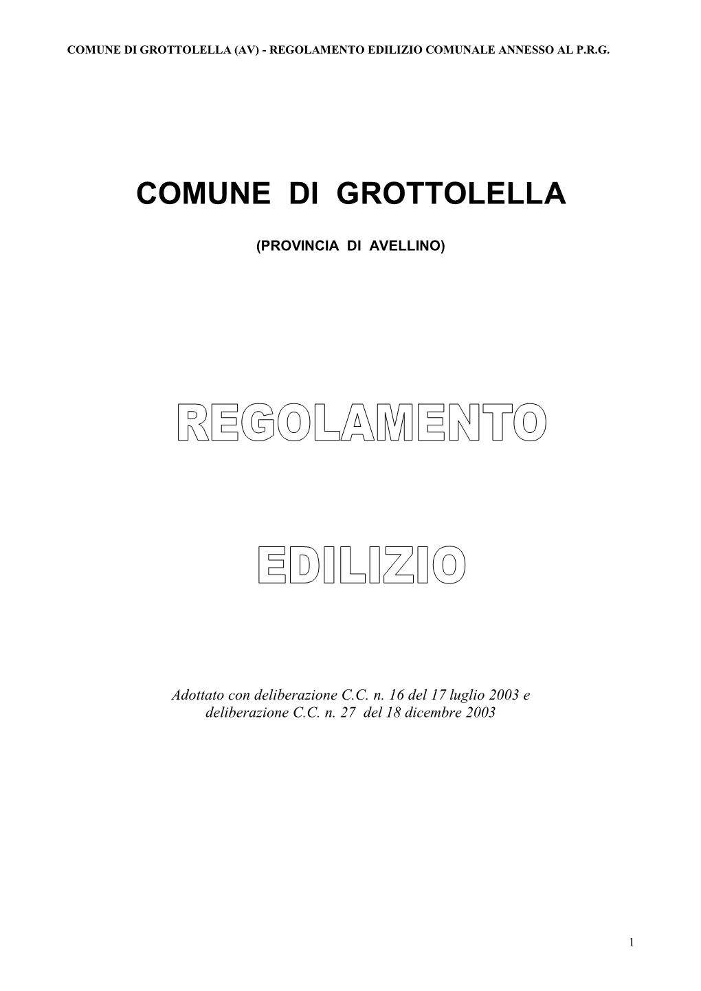 Comune Di Grottolella (Av) - Regolamento Edilizio Comunale Annesso Al P.R.G