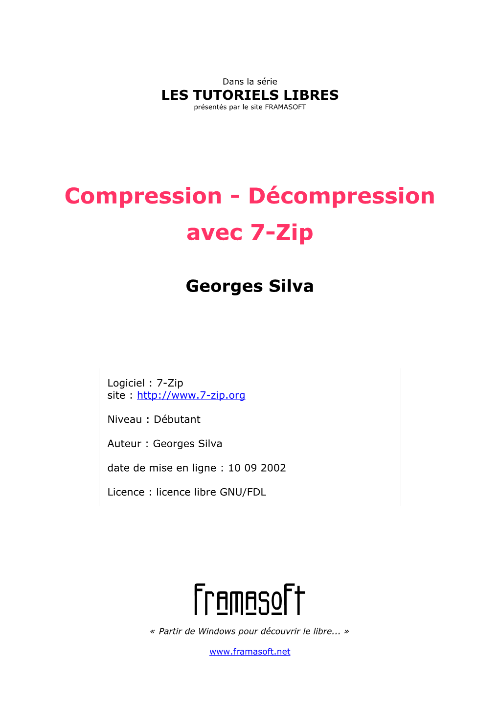 Compression - Décompression Avec 7-Zip