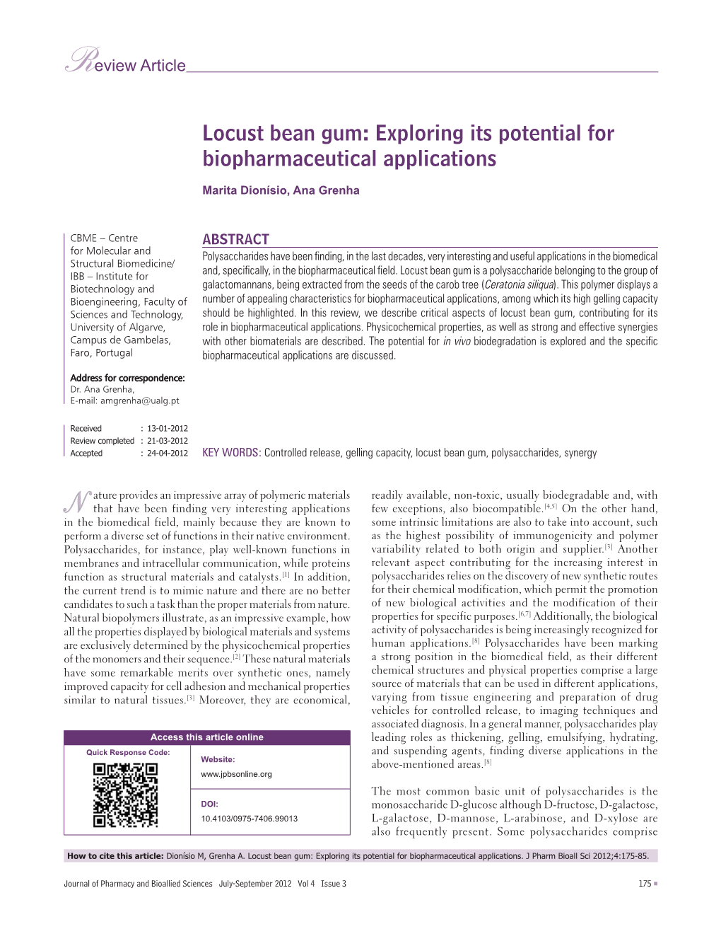 Locust Bean Gum: Exploring Its Potential for Biopharmaceutical Applications