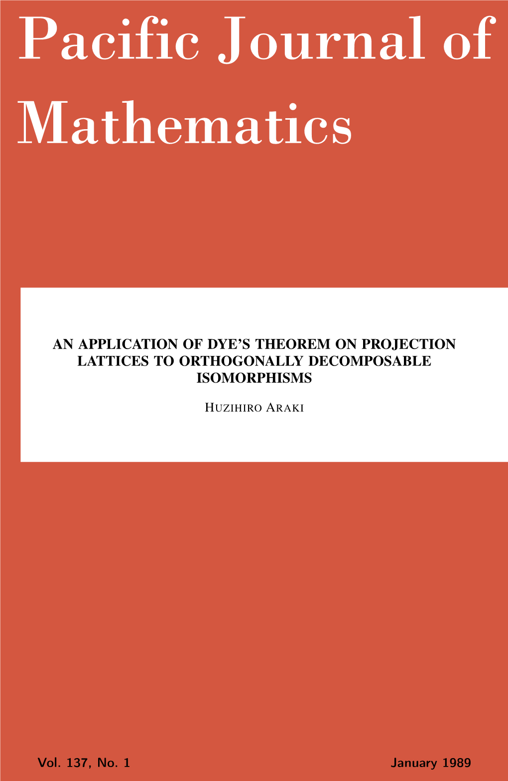 An Application of Dye's Theorem on Projection Lattices to Orthogonally Decomposable Isomorphisms