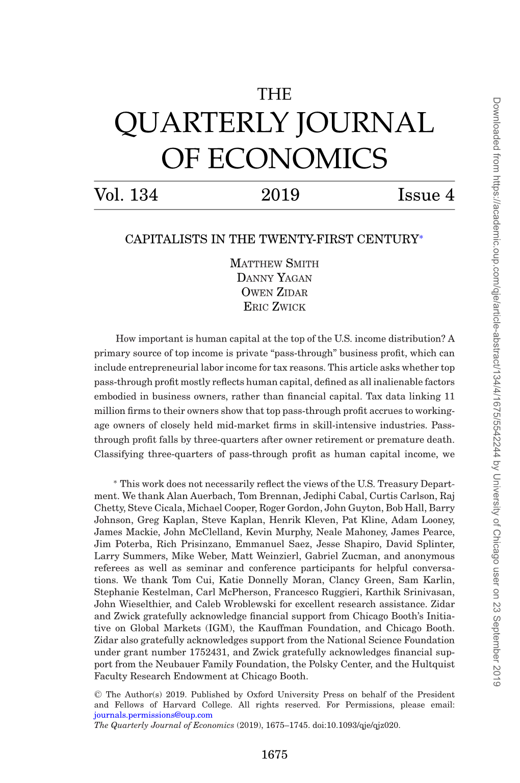 Capitalists in the Twenty-First Century∗