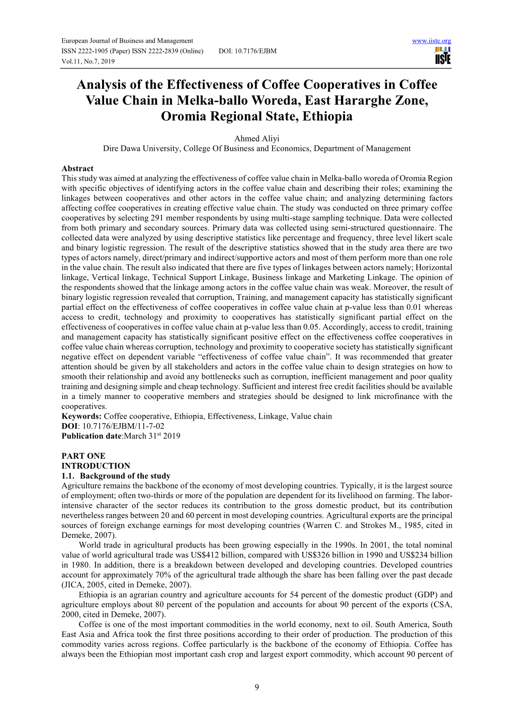 Analysis of the Effectiveness of Coffee Cooperatives in Coffee Value Chain in Melka-Ballo Woreda, East Hararghe Zone, Oromia Regional State, Ethiopia