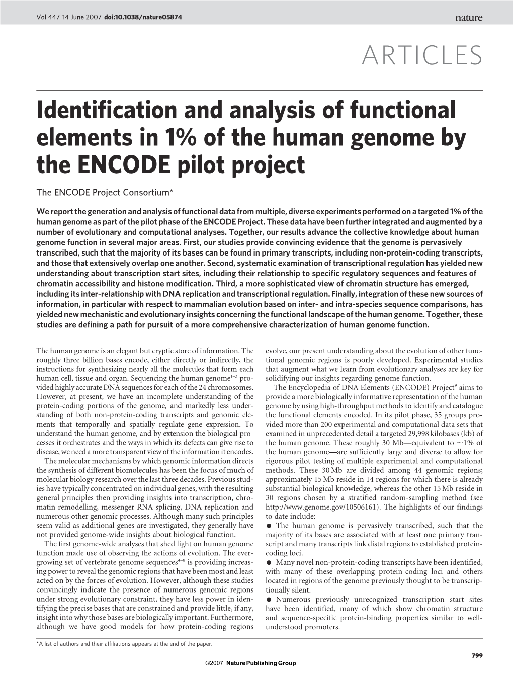 Identification and Analysis of Functional Elements in 1% of the Human Genome by the ENCODE Pilot Project