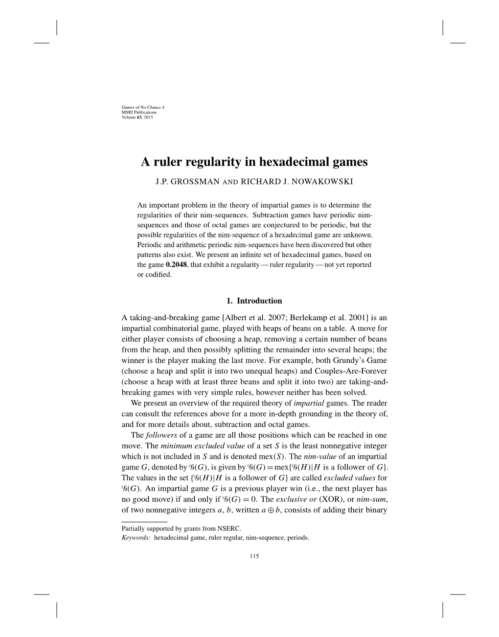 A Ruler Regularity in Hexadecimal Games