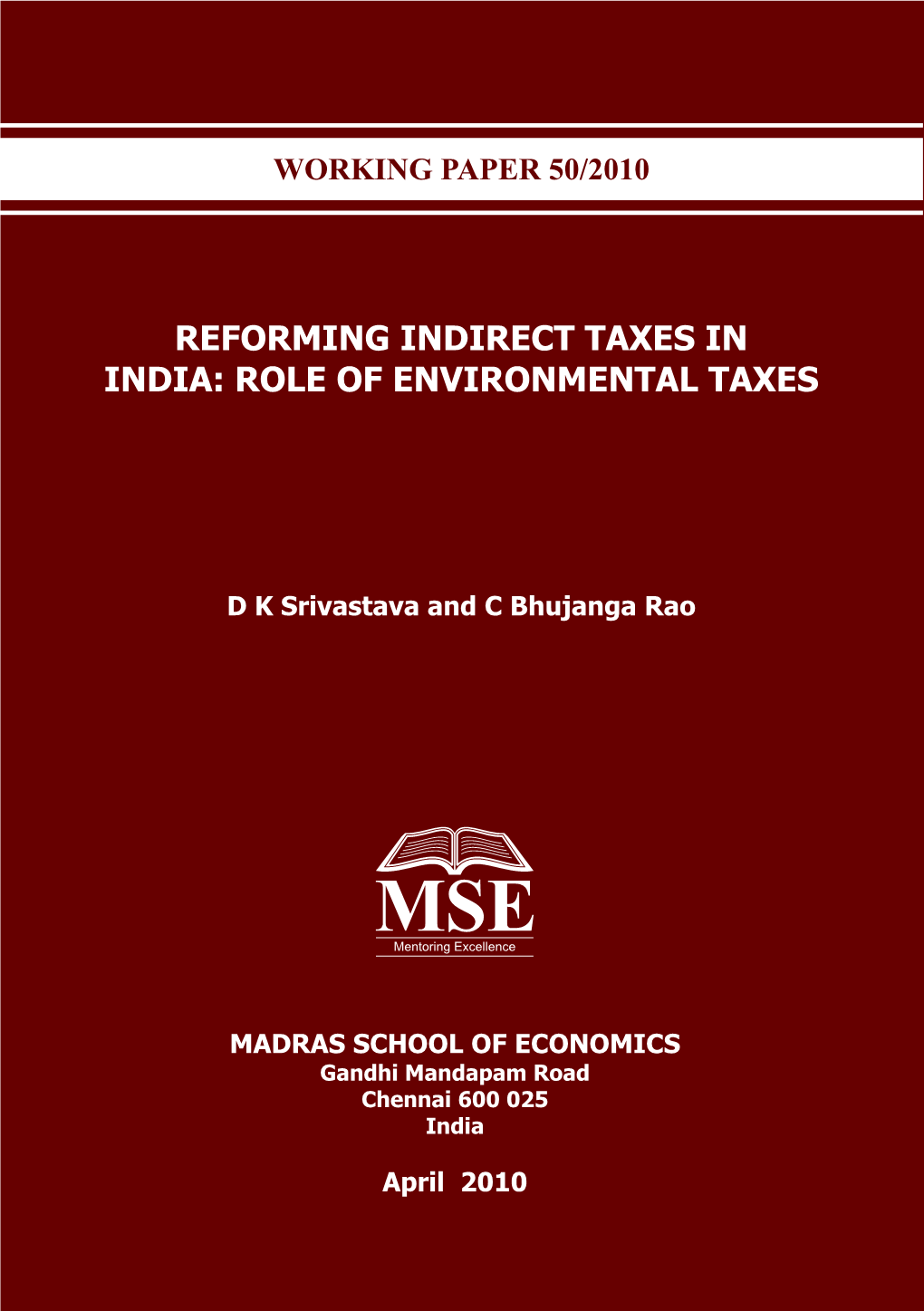 Reforming Indirect Taxes in India: Role of Environmental Taxes