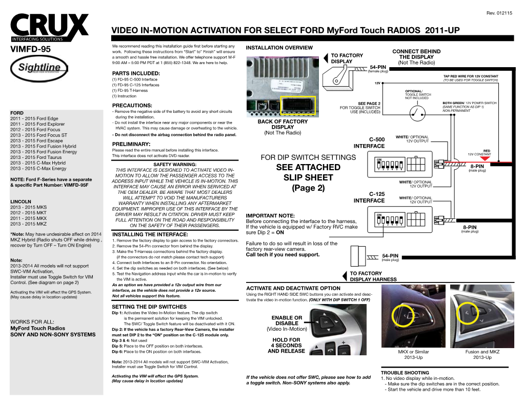 VIDEO IN-MOTION ACTIVATION for SELECT FORD Myford Touch RADIOS 2011-UP VIMFD-95 SEE ATTACHED SLIP SHEET (Page 2)