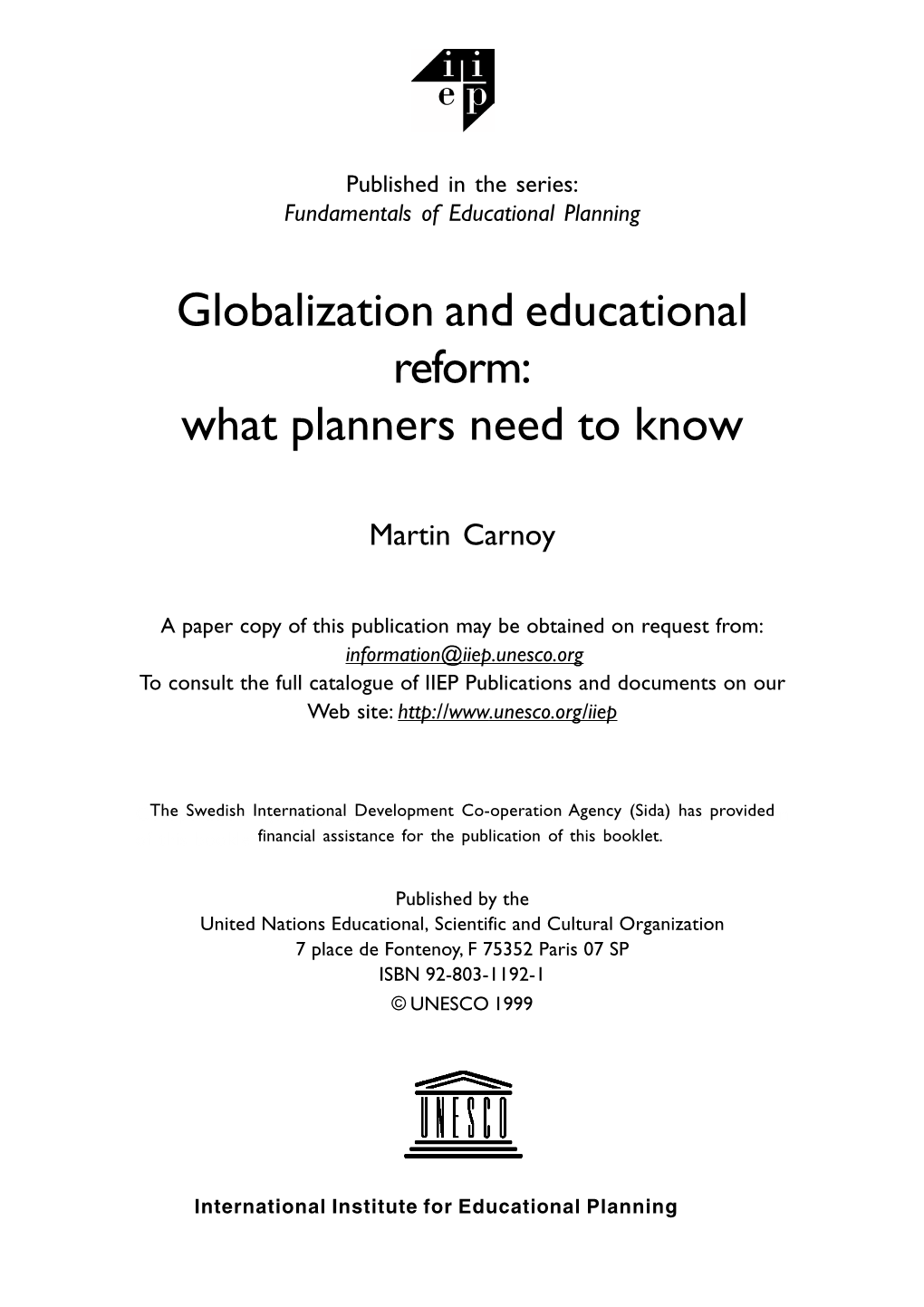 Globalization and Educational Reform: What Planners Need to Know