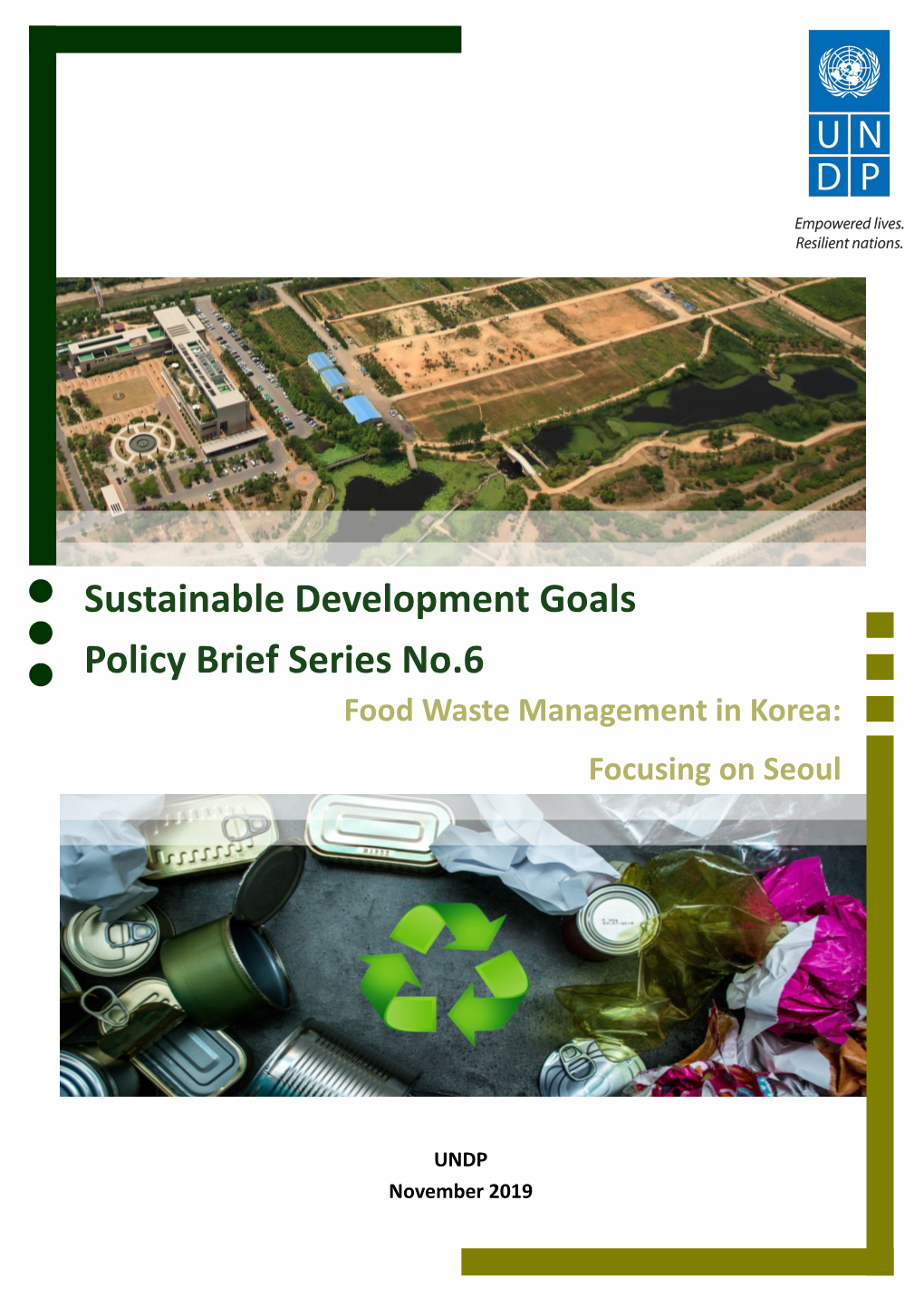 JULY 2017 Nov Sustainable Development Goals Policy Brief