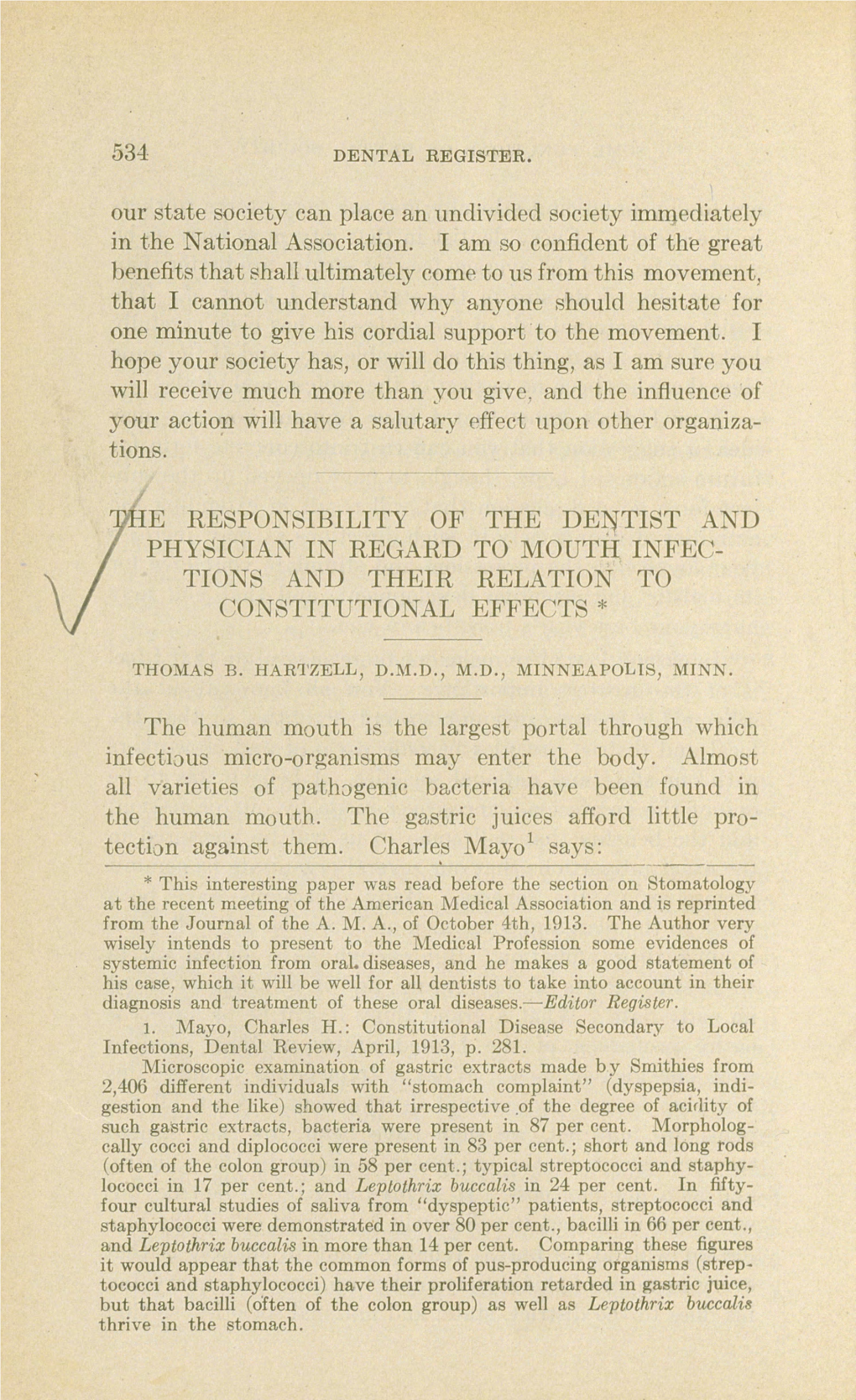 The Responsibility of the Dentist and Physician in Regard to Mouth Infec­ Tions and Their Relation to Constitutional Effects*