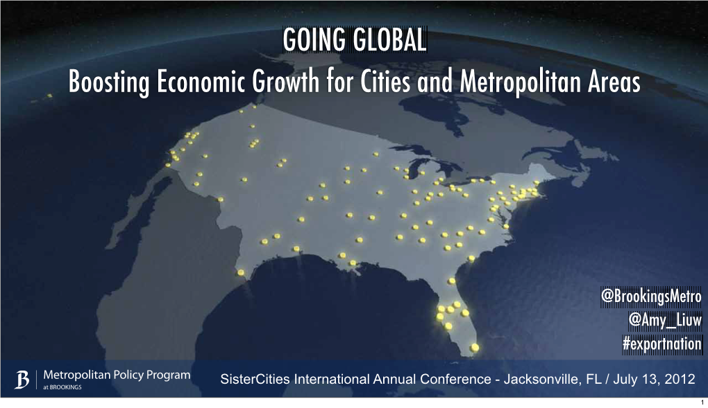 GOING GLOBAL Boosting Economic Growth for Cities and Metropolitan Areas