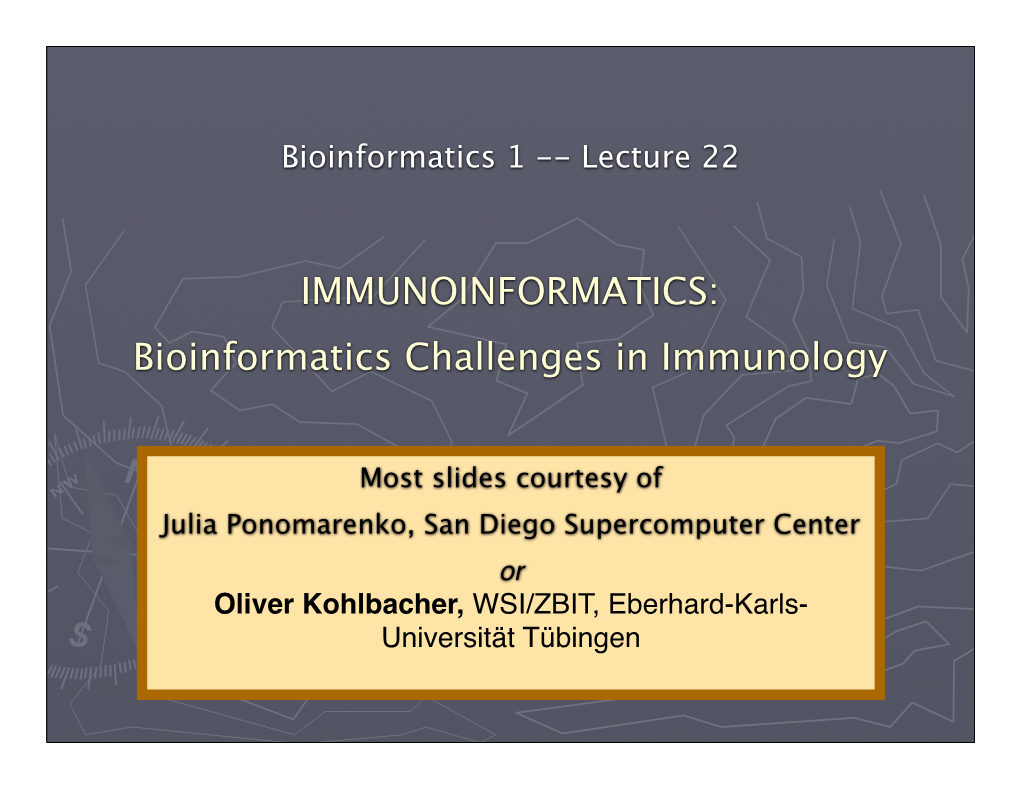 IMMUNOINFORMATICS: Bioinformatics Challenges In