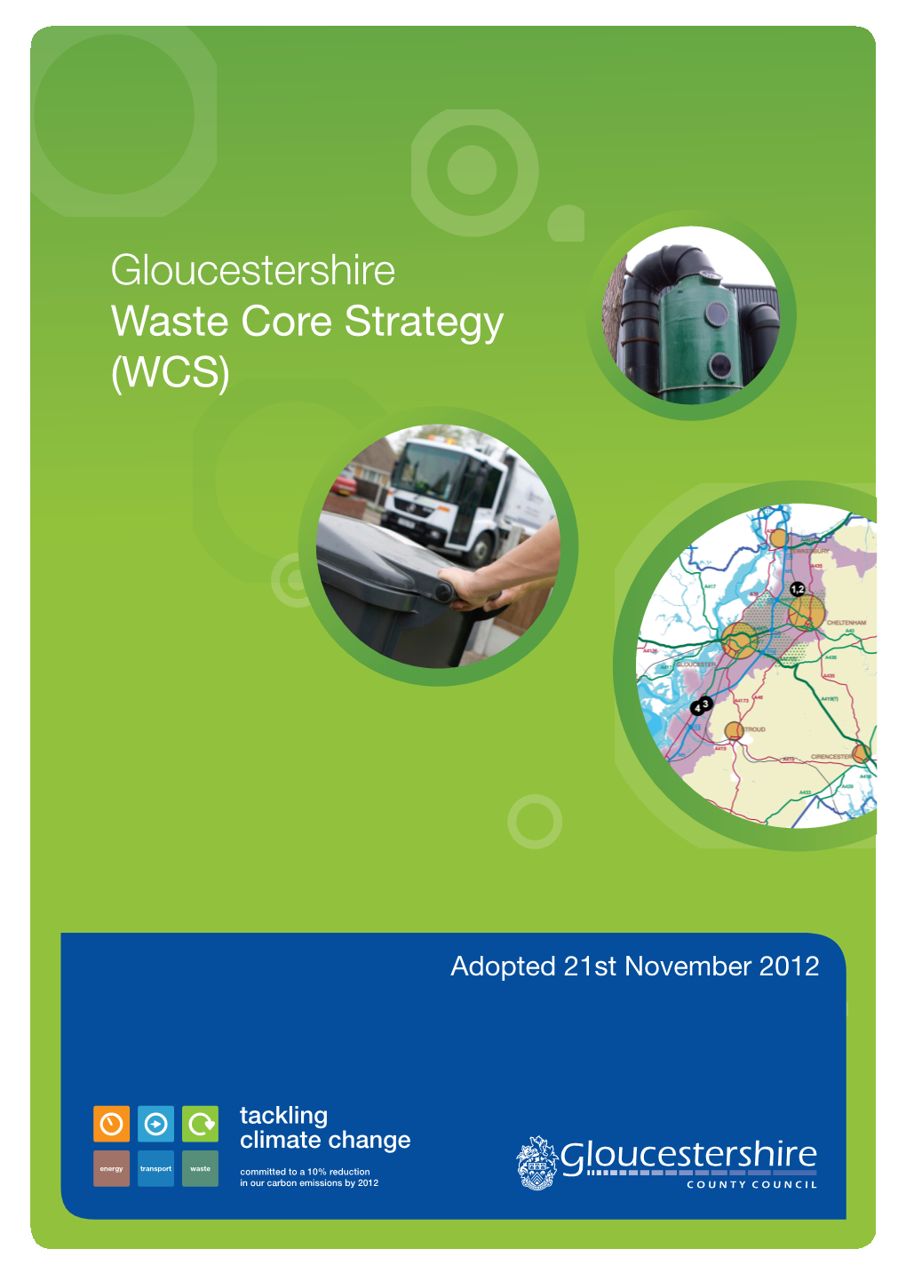 Gloucestershire Waste Core Strategy (WCS)