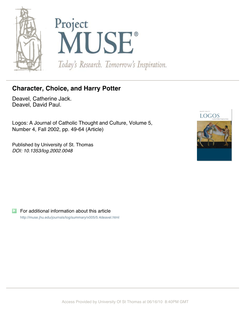 Character, Choice, and Harry Potter Deavel, Catherine Jack