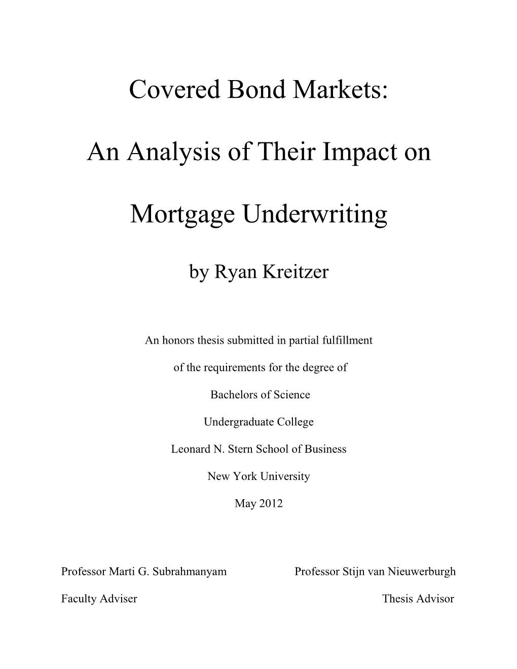 Covered Bond Markets: an Analysis of Their Impact on Mortgage