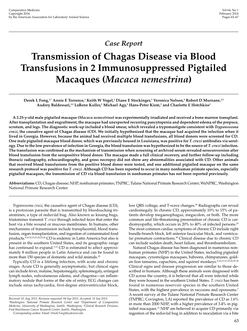 Transmission of Chagas Disease Via Blood Transfusions in 2 Immunosuppressed Pigtailed Macaques (Macaca Nemestrina)