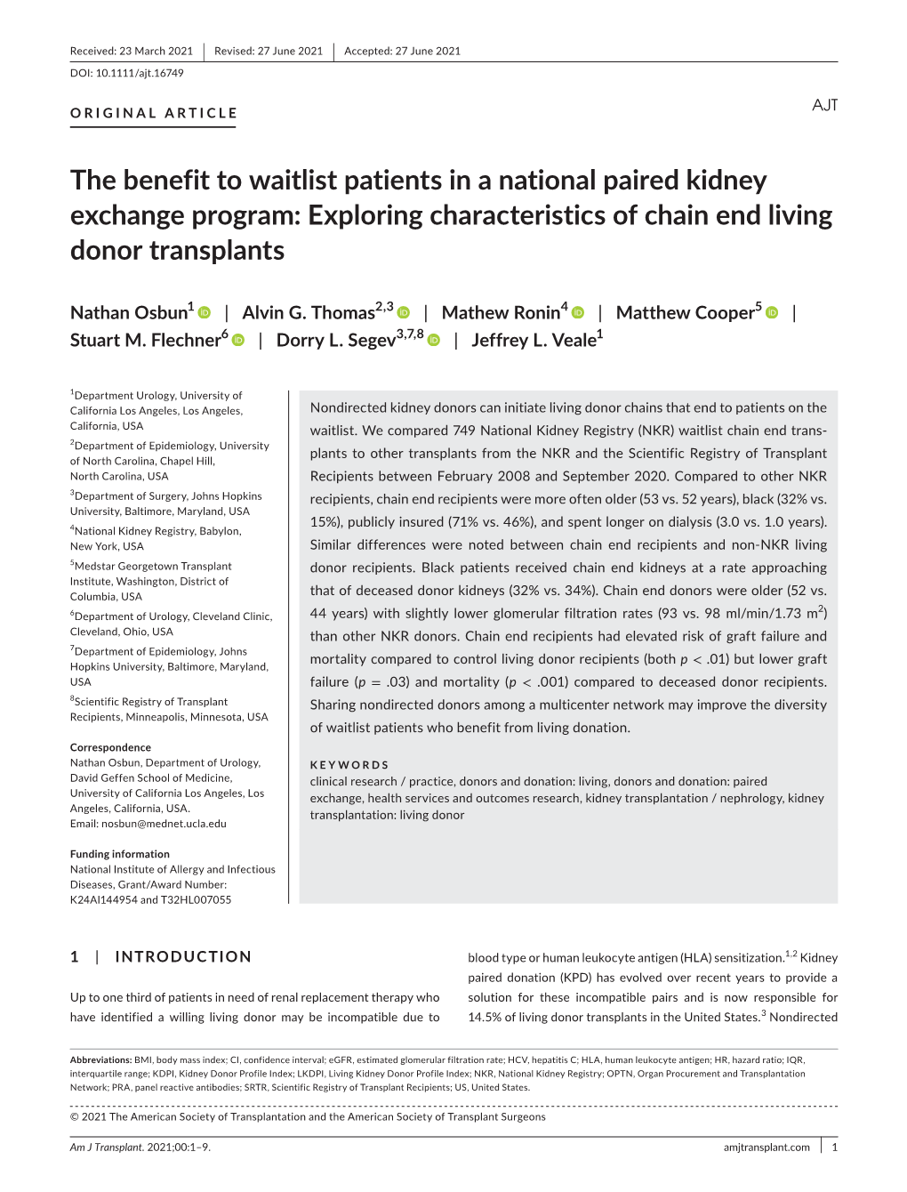 The Benefit to Waitlist Patients in a National Paired Kidney Exchange Program: Exploring Characteristics of Chain End Living Donor Transplants