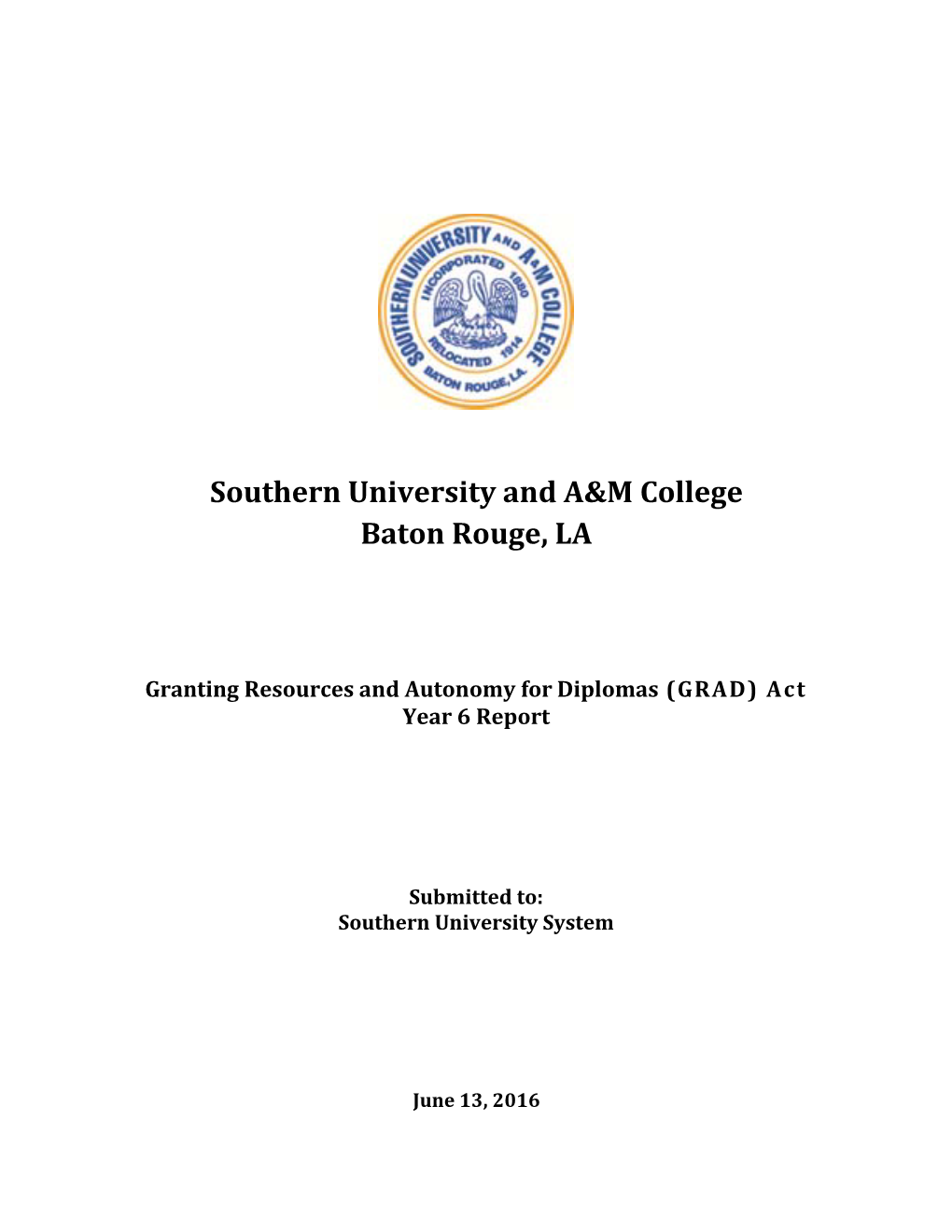 Southern University and A&M College Baton Rouge, LA