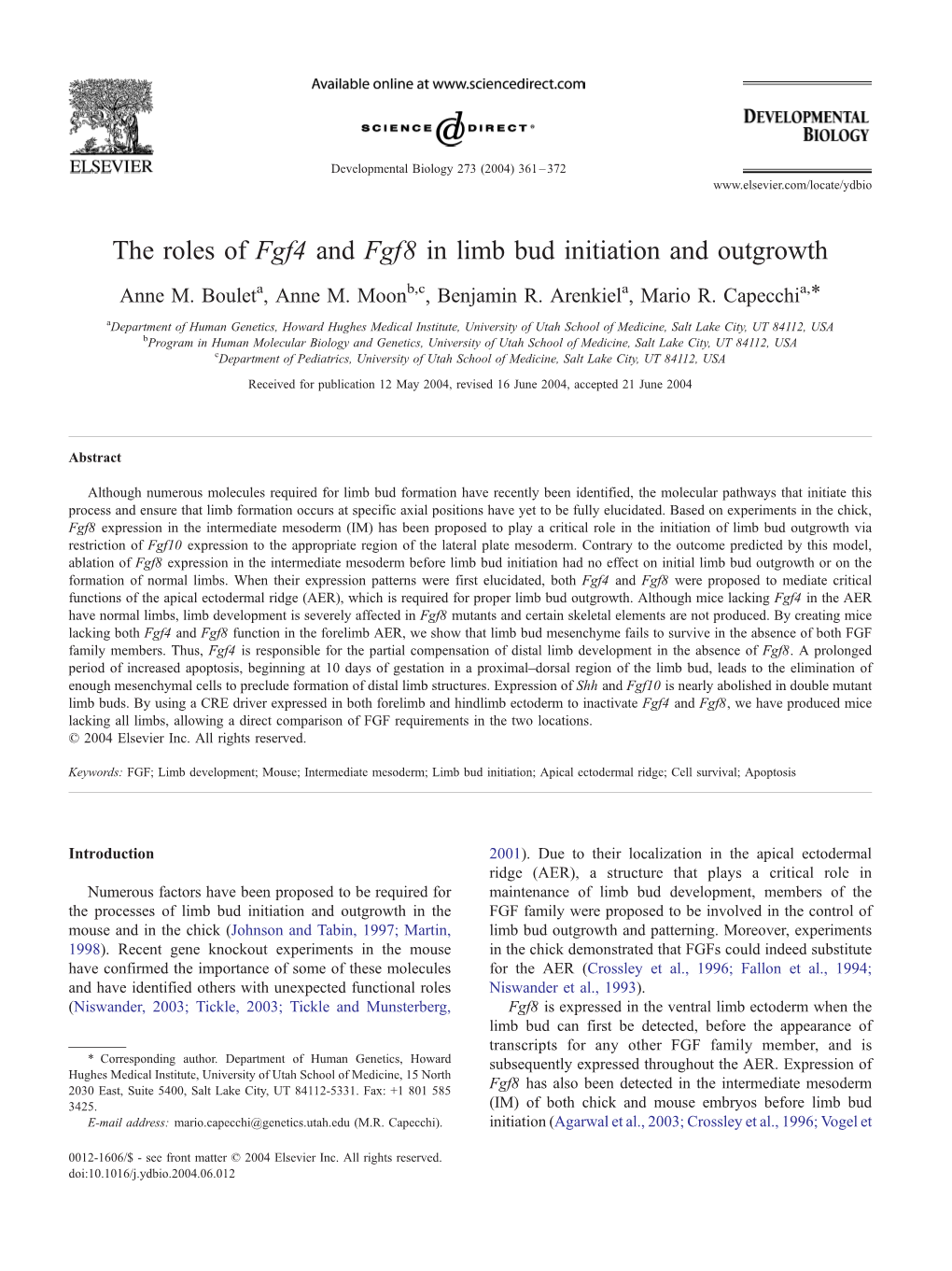 The Roles of Fgf4 and Fgf8 in Limb Bud Initiation and Outgrowth