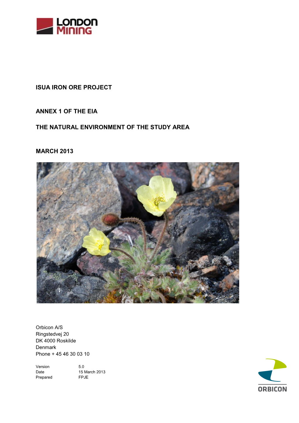 Isua Iron Ore Project Annex 1 of the Eia the Natural Environment of The