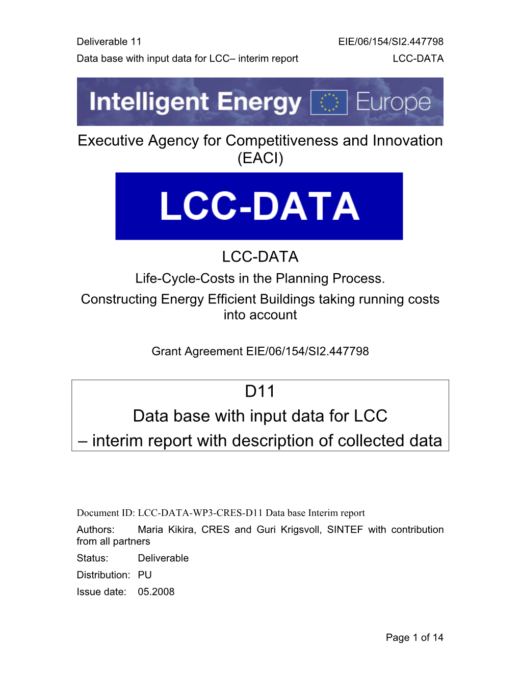 D11 Data Base with Input Data for LCC – Interim Report with Description of Collected Data