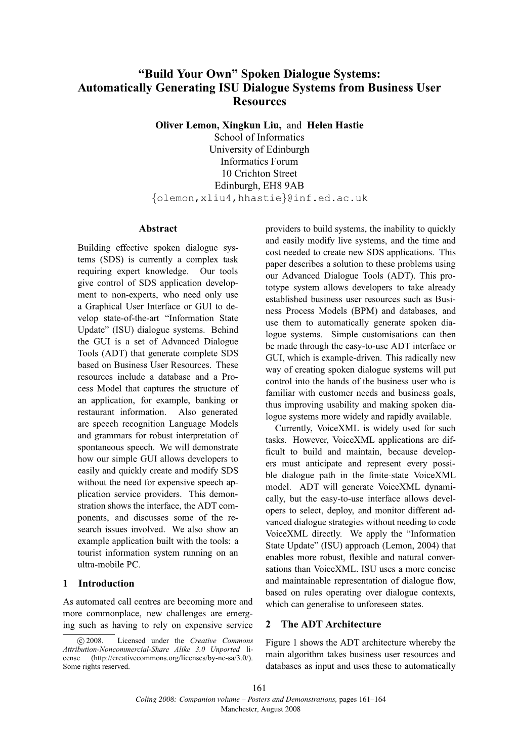 Spoken Dialogue Systems: Automatically Generating ISU Dialogue Systems from Business User Resources