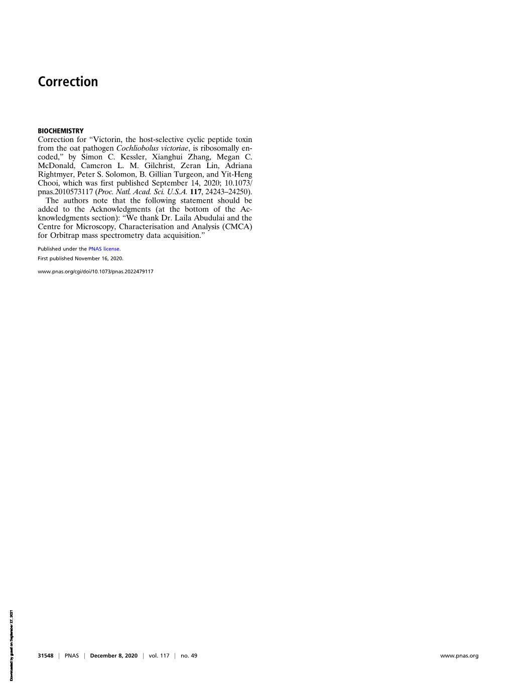 Victorin, the Host-Selective Cyclic Peptide Toxin from the Oat Pathogen Cochliobolus Victoriae, Is Ribosomally En- Coded,” by Simon C