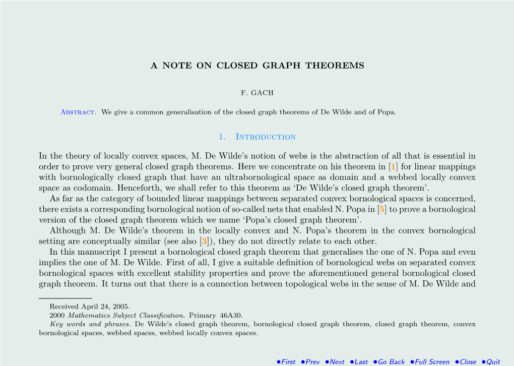 A NOTE on CLOSED GRAPH THEOREMS 1. Introduction in The