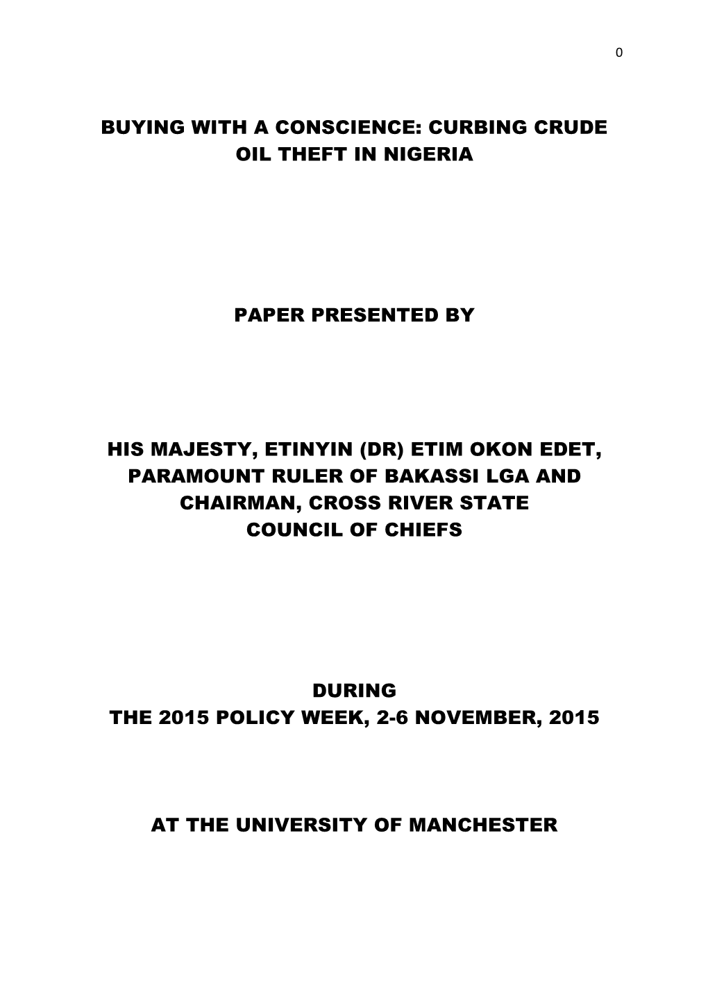 Curbing Crude Oil Theft in Nigeria Paper Presented By