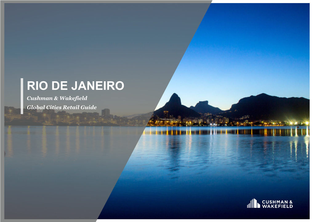 RIO DE JANEIRO Cushman & Wakefield Global Cities Retail Guide