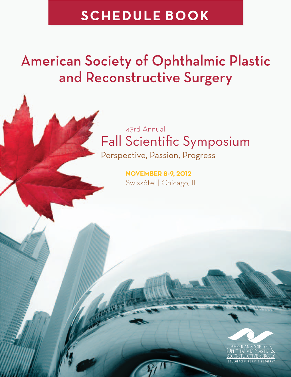 American Society of Ophthalmic Plastic and Reconstructive Surgery