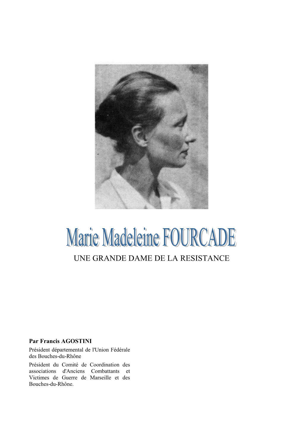 Marie Madeleine Fourcade