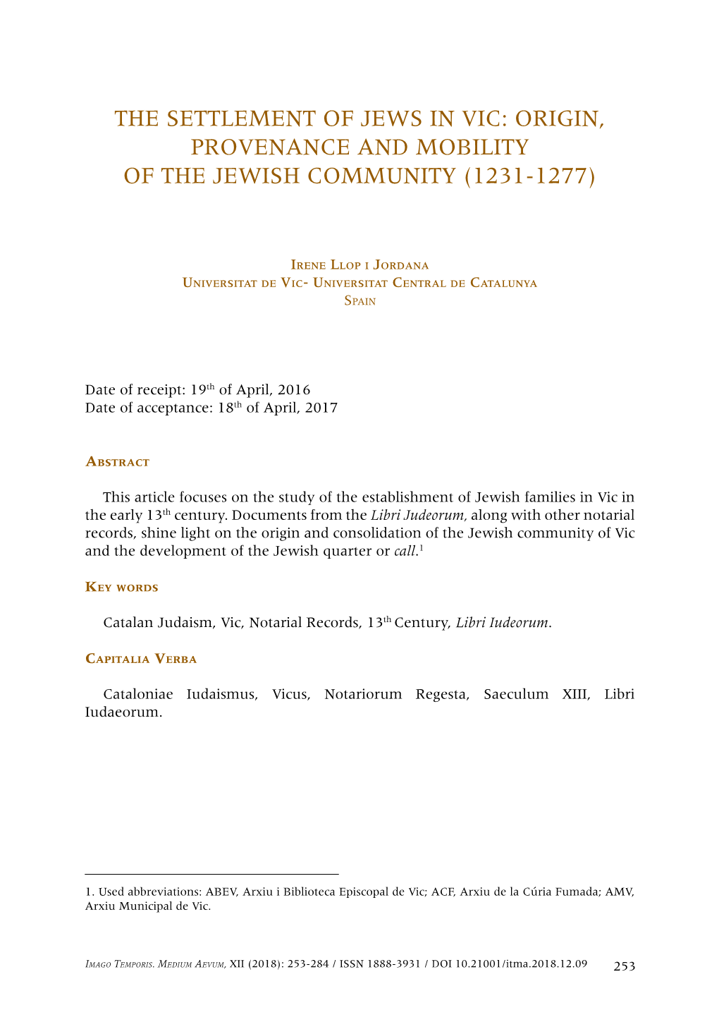 Origin, Provenance and Mobility of the Jewish Community (1231-1277)