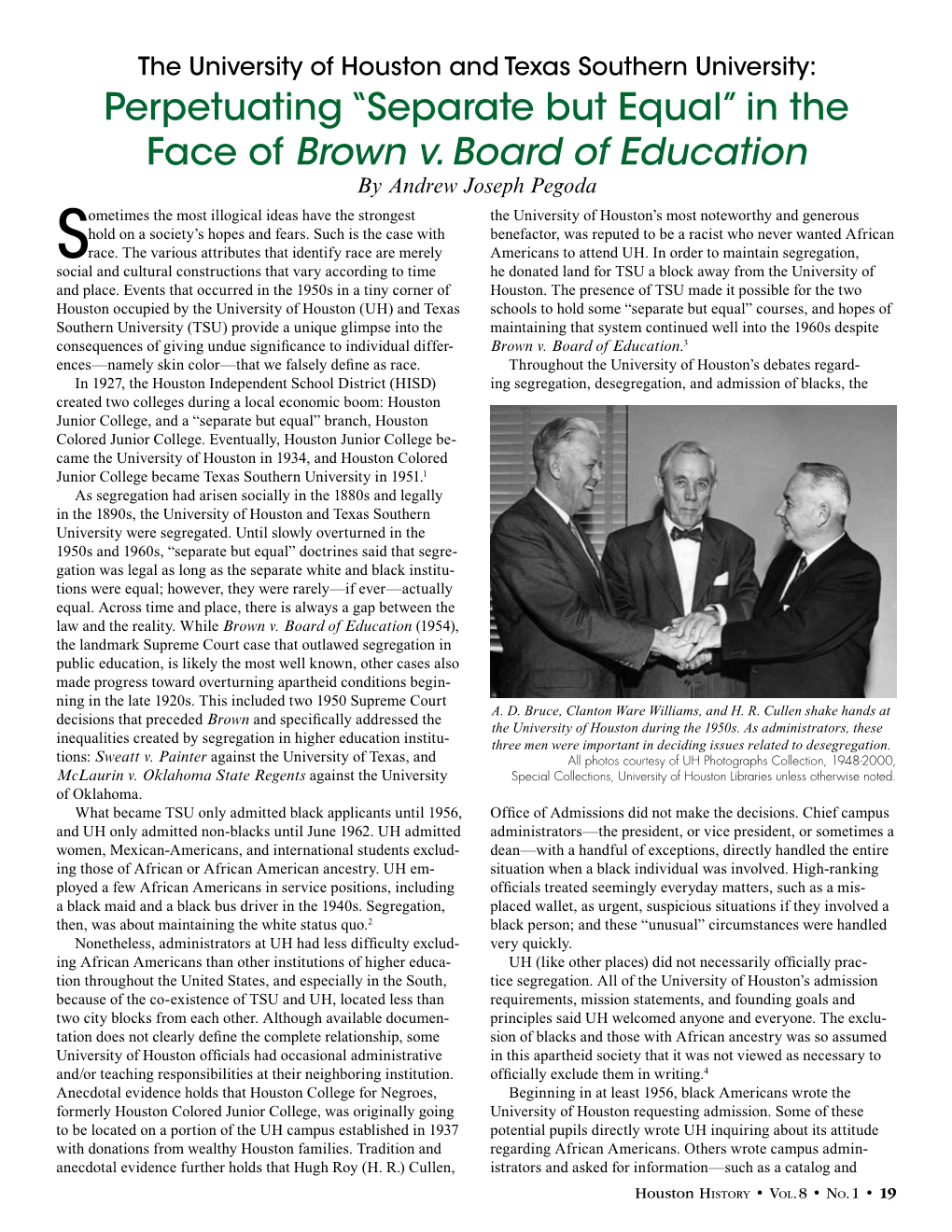 “Separate but Equal” in the Face of Brown V. Board of Education