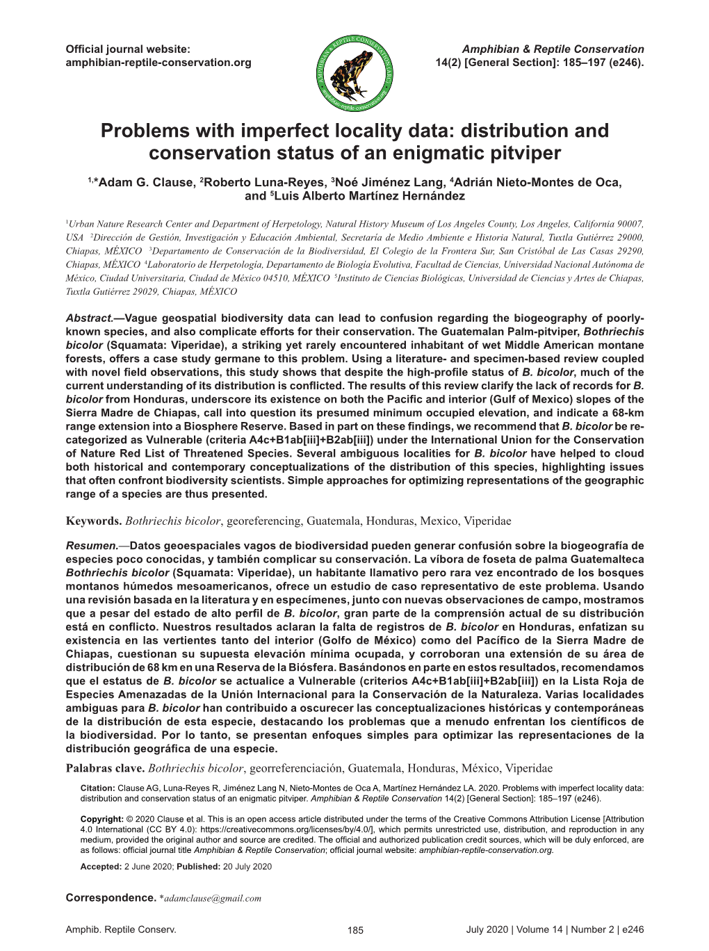 Distribution and Conservation Status of an Enigmatic Pitviper 1,*Adam G