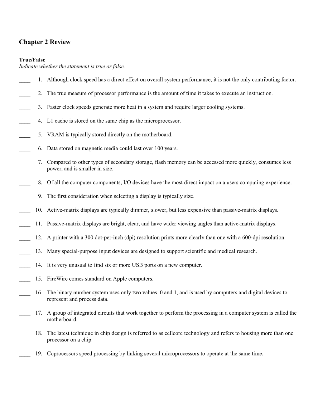 Indicate Whether the Statement Is True Or False s2