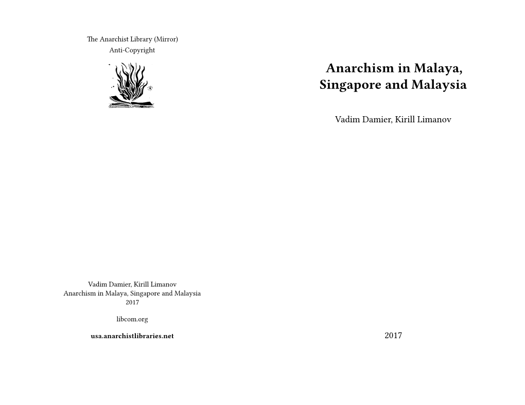 Anarchism in Malaya, Singapore and Malaysia