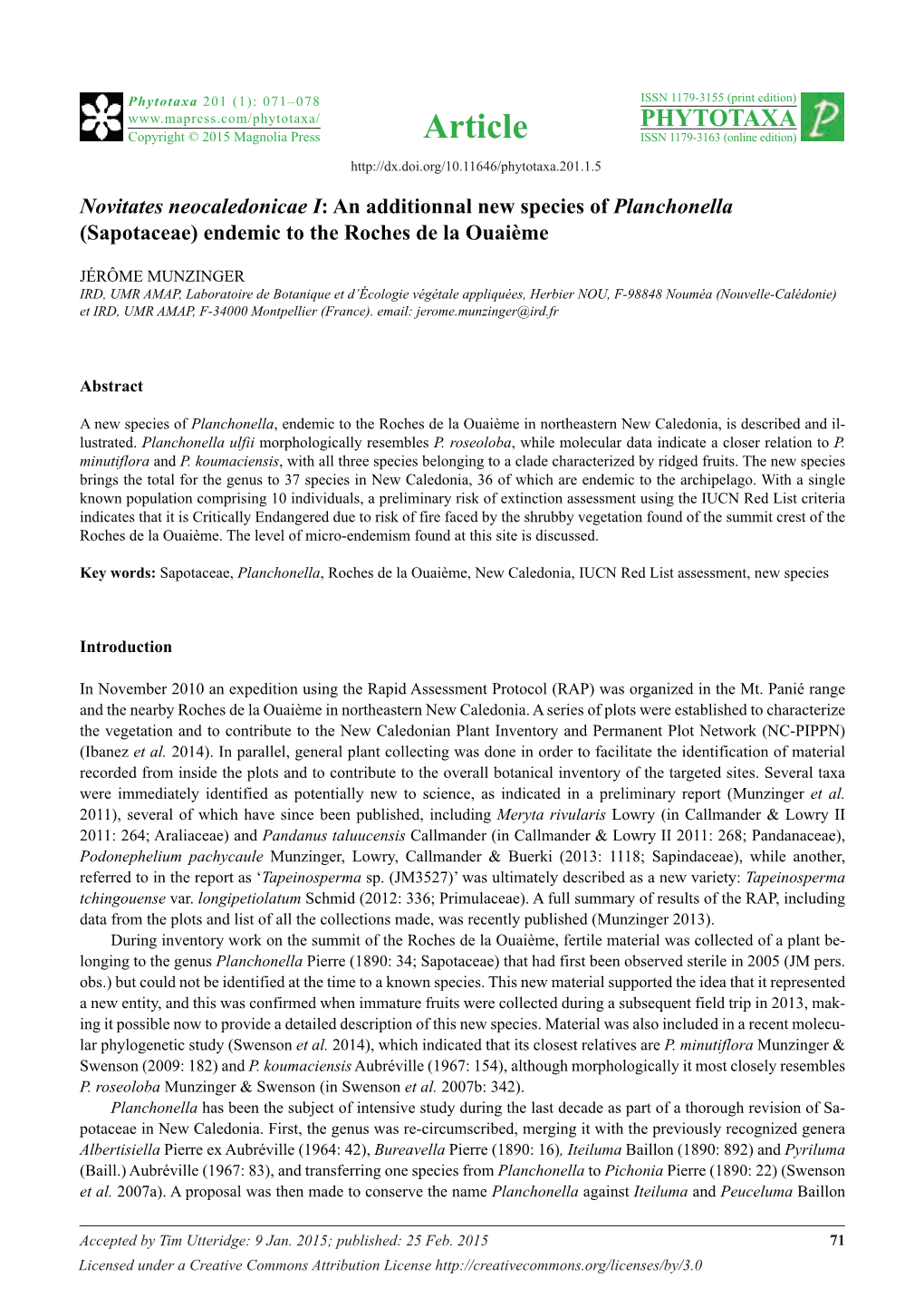 An Additionnal New Species of Planchonella (Sapotaceae) Endemic to the Roches De La Ouaième