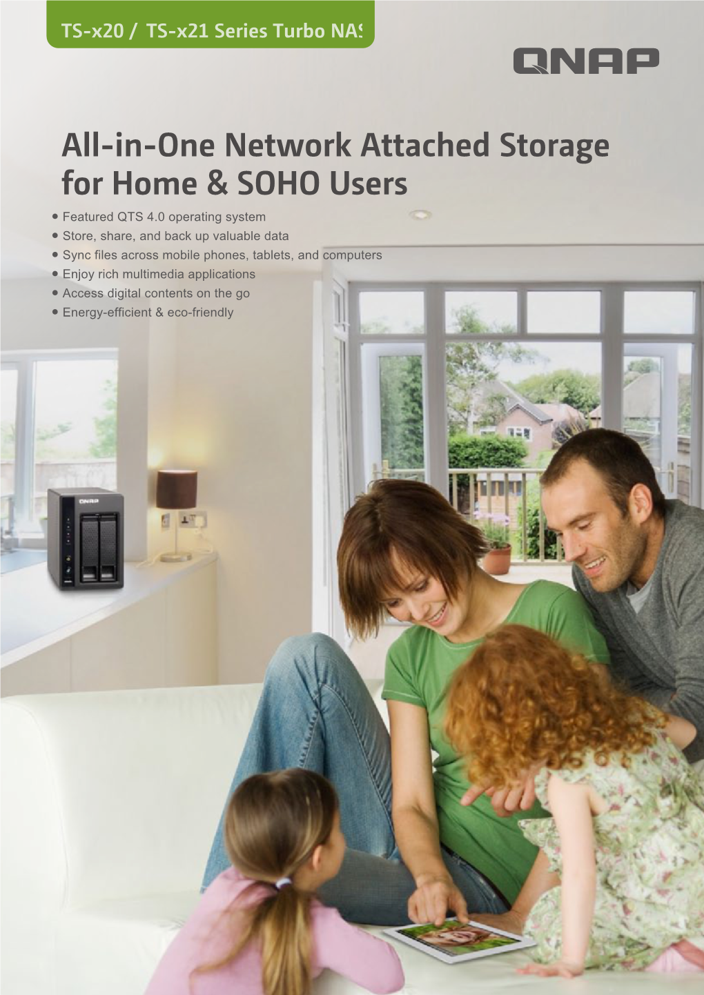 All-In-One Network Attached Storage for Home & SOHO Users