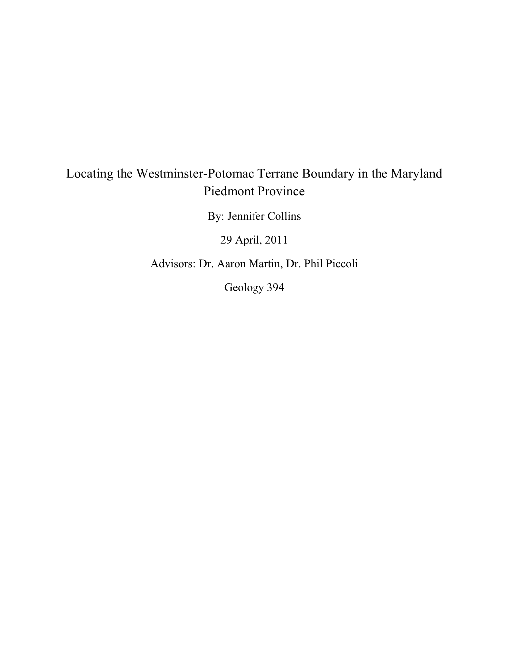 Locating the Westminster-Potomac Terrane Boundary in the Maryland Piedmont Province