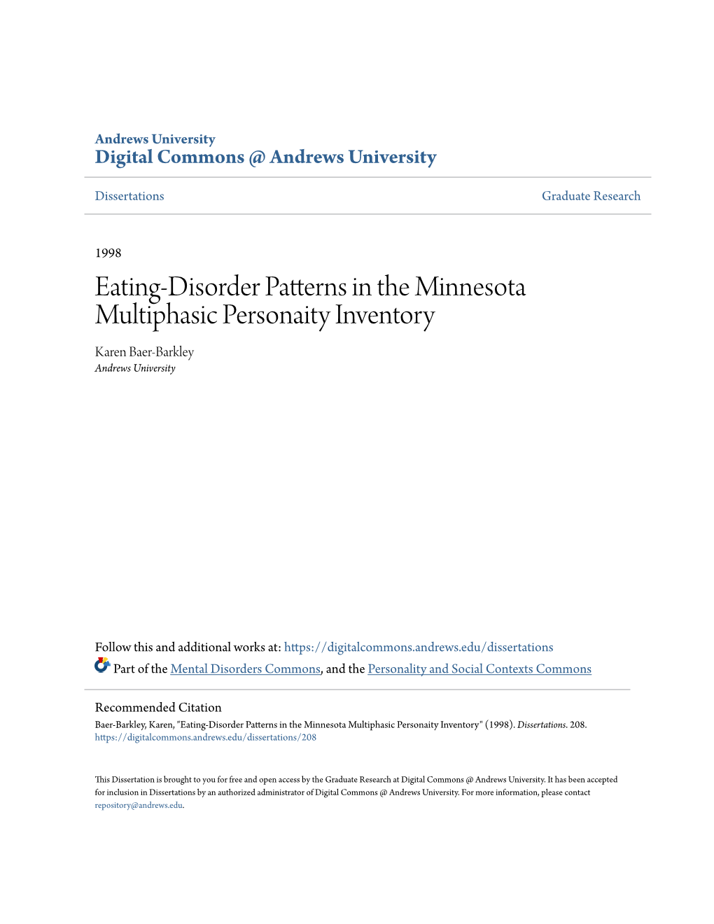 Eating-Disorder Patterns in the Minnesota Multiphasic Personaity Inventory Karen Baer-Barkley Andrews University