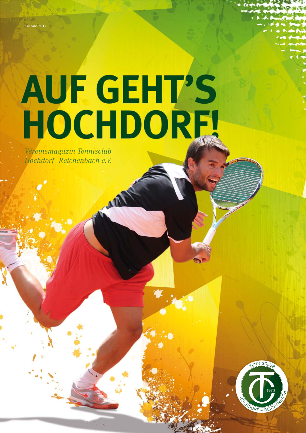 Vereinsmagazin Tennisclub Hochdorf - Reichenbach E.V