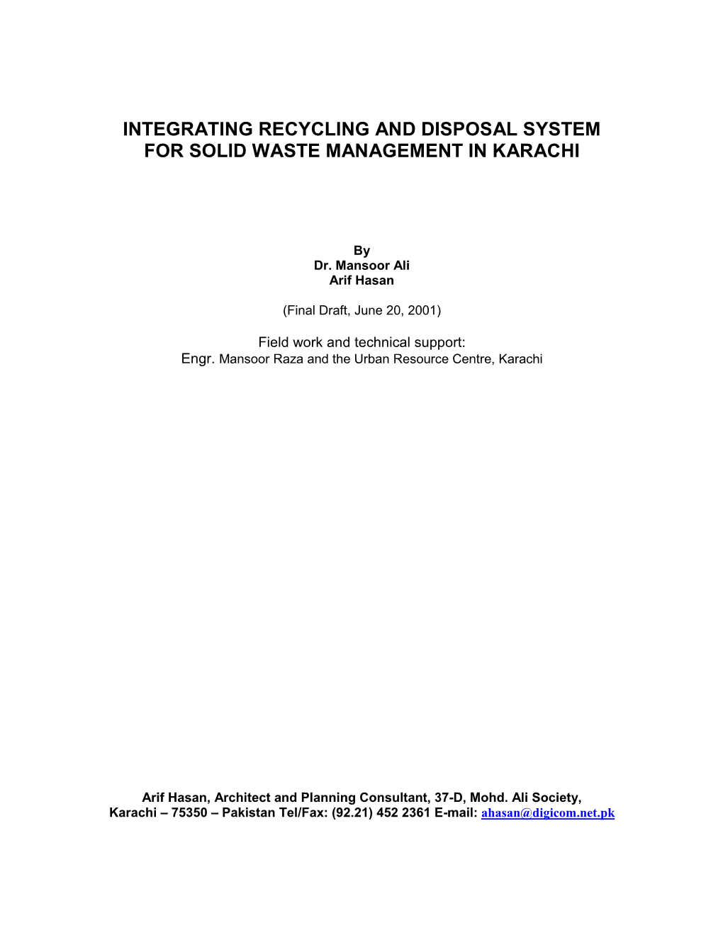 Integrating Recycling and Disposal System for Solid Waste Management in Karachi