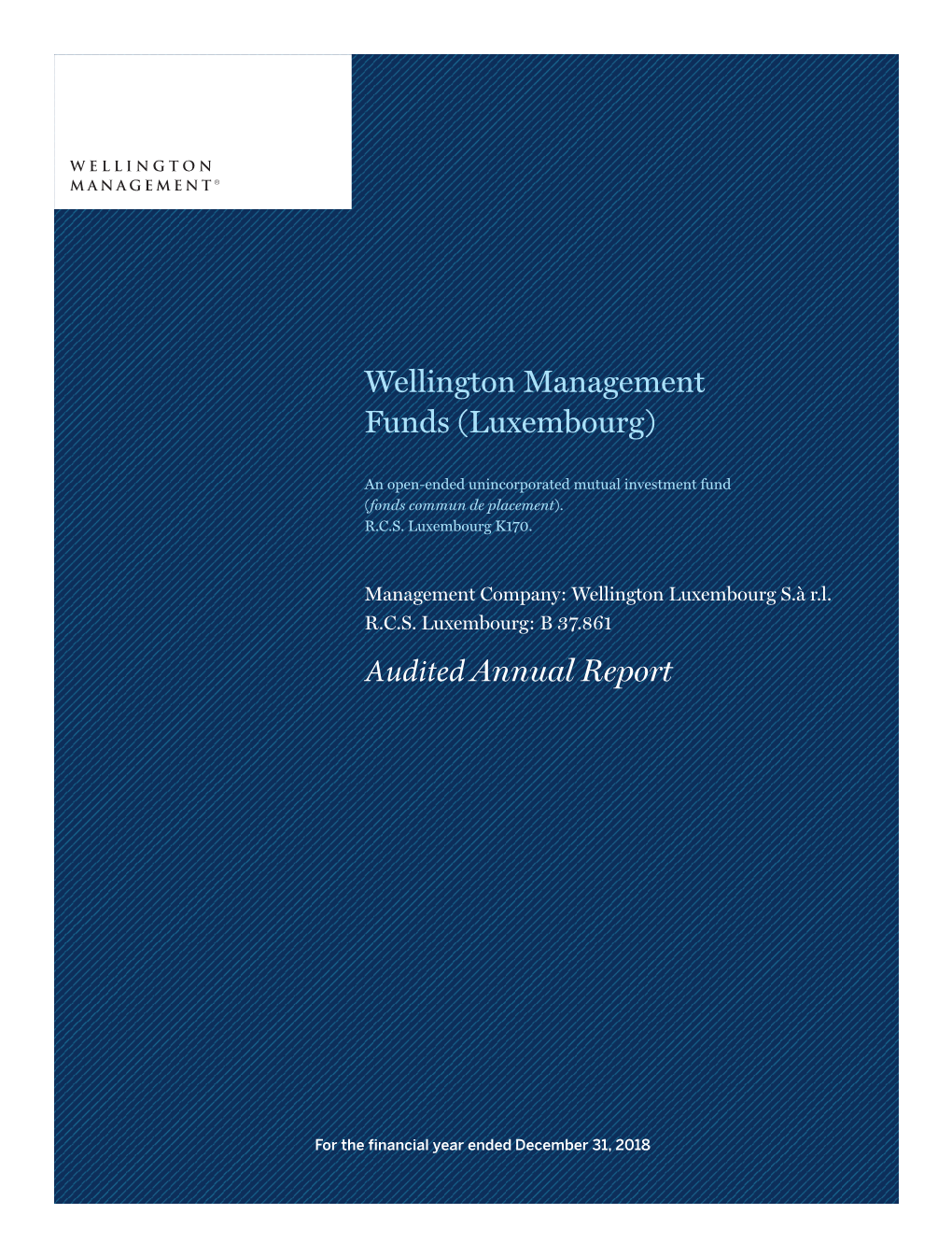 Wellington Management Funds (Luxembourg) Audited Annual Report