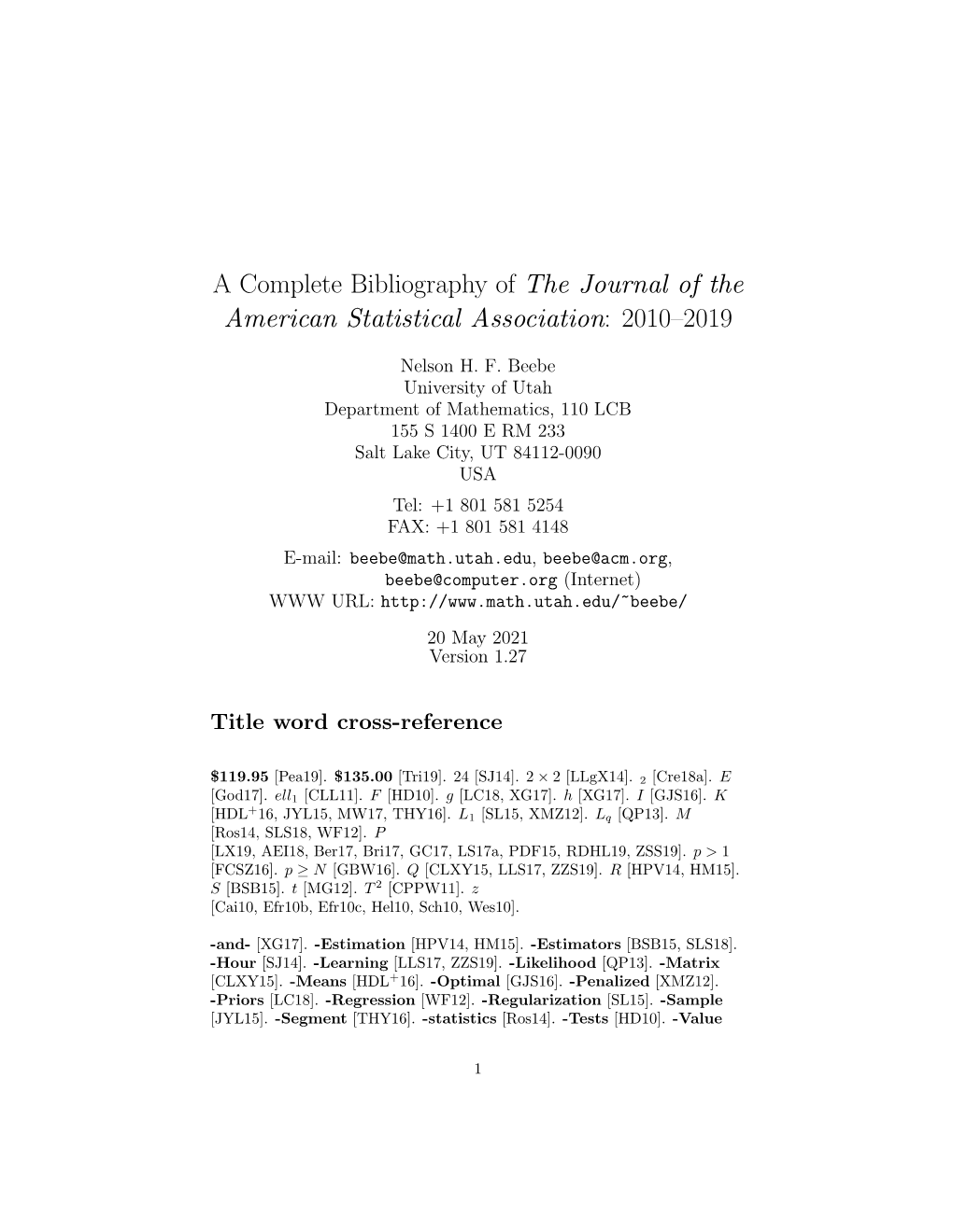 A Complete Bibliography of the Journal of the American Statistical Association: 2010–2019