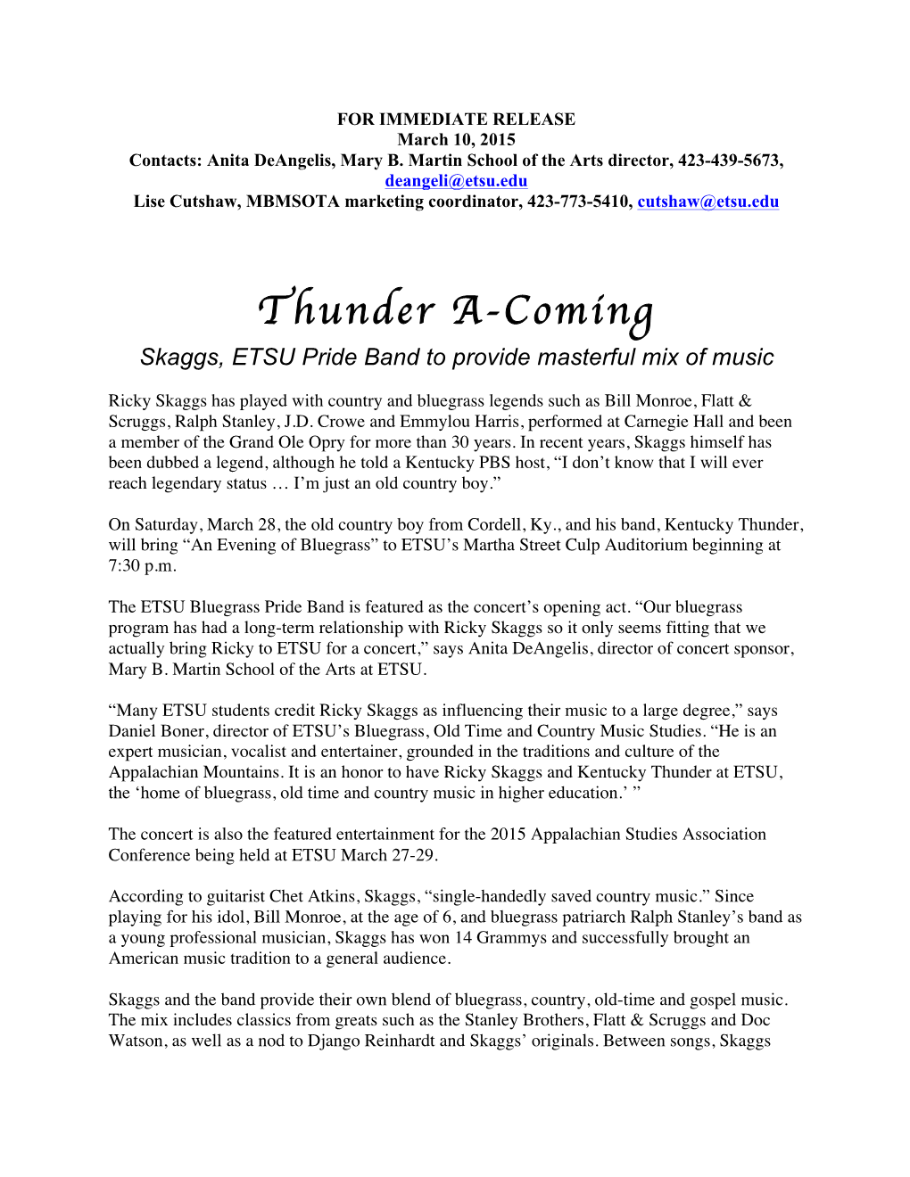 Thunder A-Coming Skaggs, ETSU Pride Band to Provide Masterful Mix of Music