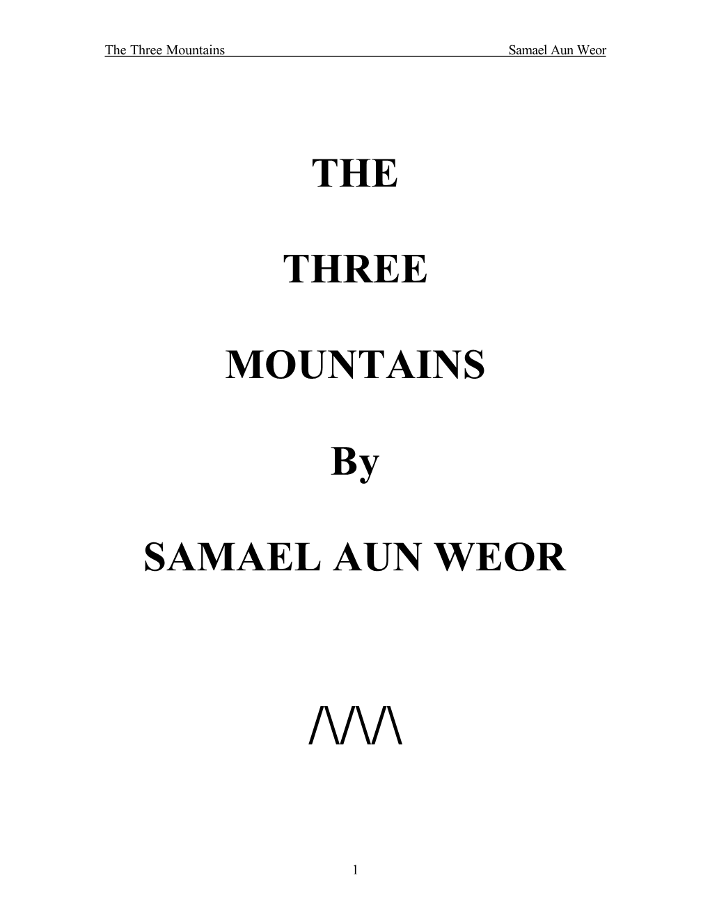 THE THREE MOUNTAINS by SAMAEL AUN WEOR