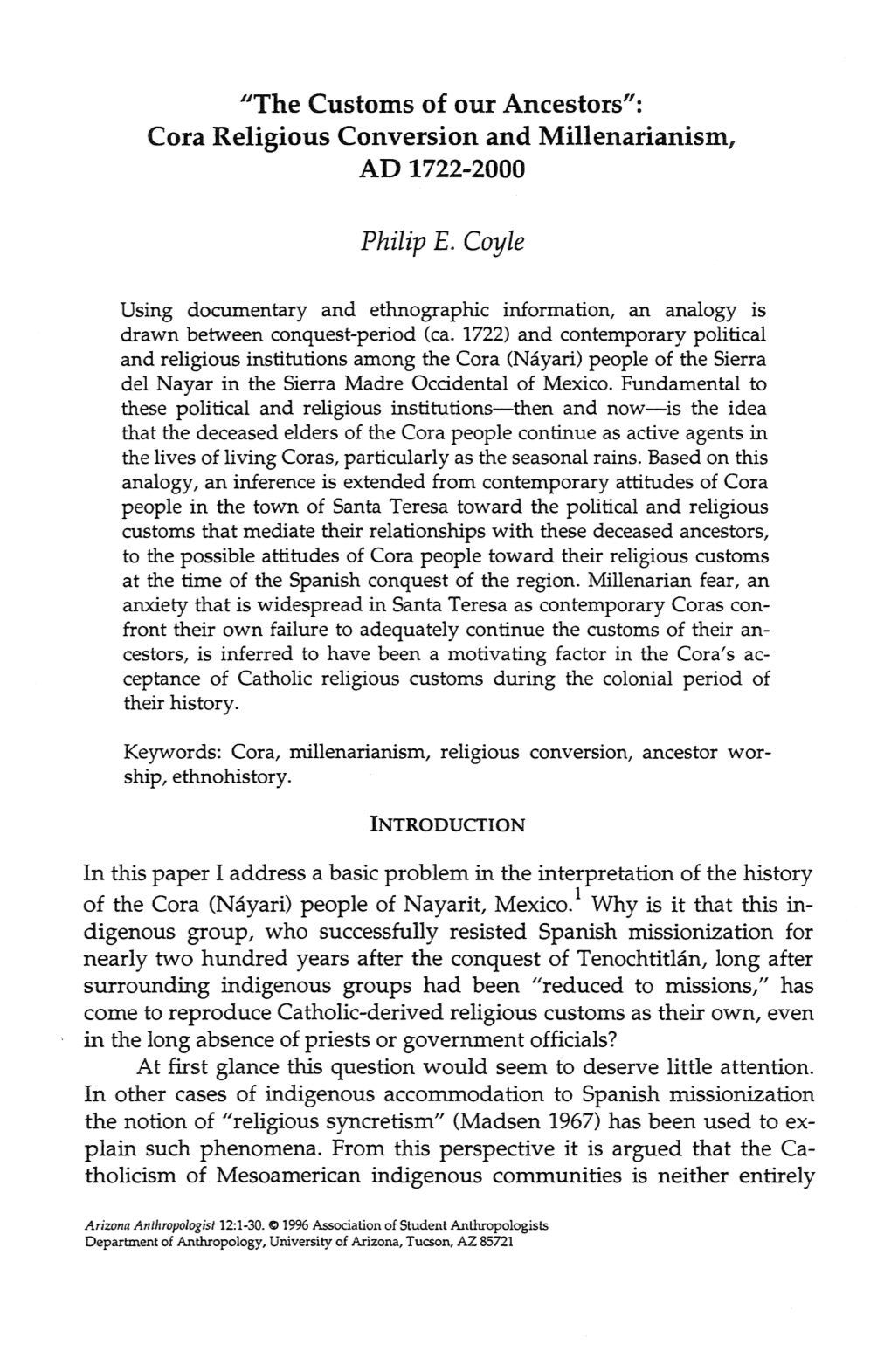 Lithe Customs of Our Ancestors": Cora Religious Conversion and Millenarianism, AD 1722-2000